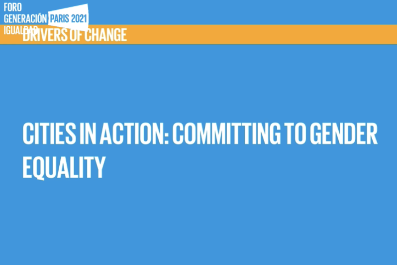 Cities In Action Committing To Gender Equality At The Generation